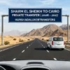Sharm El Sheikh to Cairo transfer 2026-2027