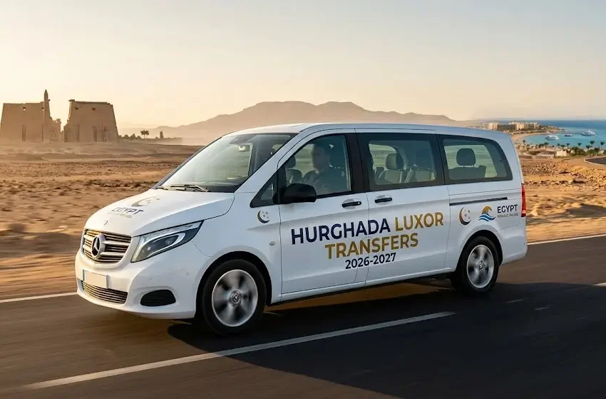 Top Private Transfer from Luxor to Hurghada 2026-2027