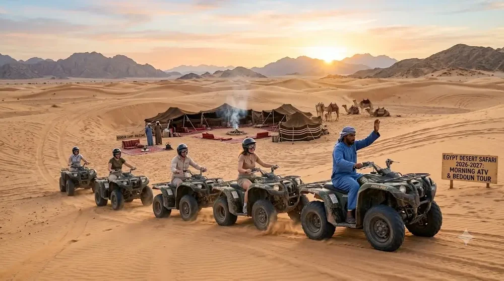 Morning Desert Safari Egypt 2026-2027: Best ATV & Bedouin Tour