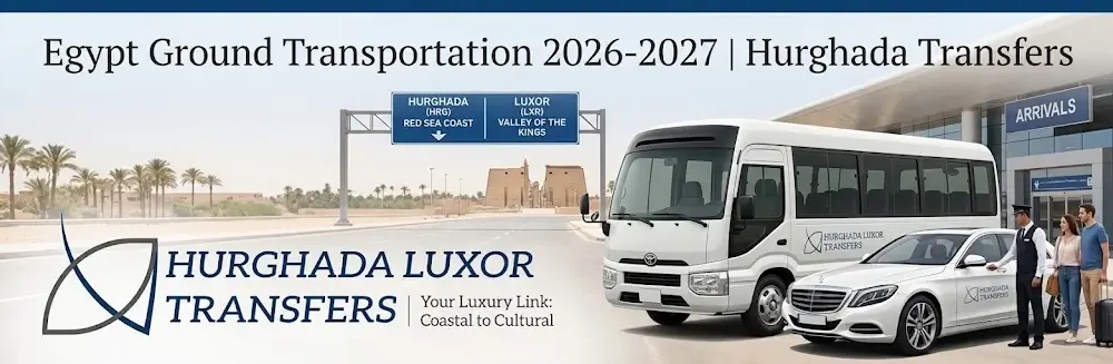 Egypt Ground Transportation 2026-2027 | Hurghada Transfers