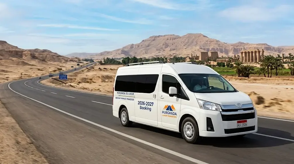 Hurghada to Luxor One Way Private Transfer 2026-2027 Booking