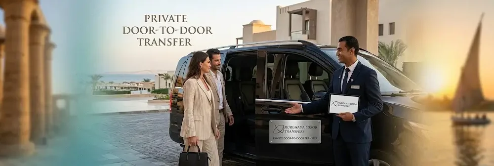 Hurghada Luxor Private Door-to-Door Transfer