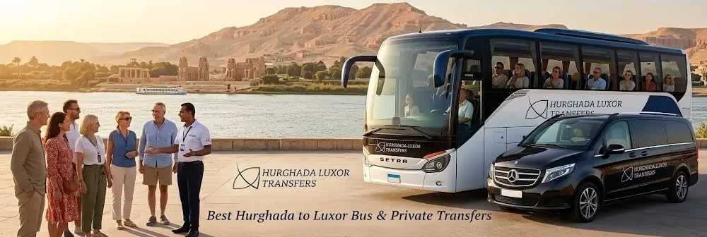 Best Hurghada to Luxor Bus & Private Transfers
